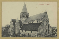 VILLEVENARD. L'église / G. Dart, photographe à Montmirail.
MontmirailÉdition G. Dart.[vers 1908]