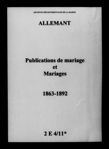 Allemant. Publications de mariage, mariages 1863-1892