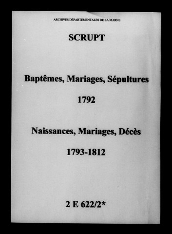 Scrupt. Naissances, mariages, décès 1792-1812