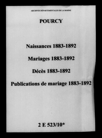 Pourcy. Naissances, mariages, décès, publications de mariage 1883-1892