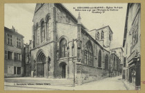 CHÂLONS-EN-CHAMPAGNE. 29- Église St-Alpin, bâtie vers 1130 par l'Evêque de Châlons Geoffroy Ier.
Château-ThierryBourgogne Frères.Sans date