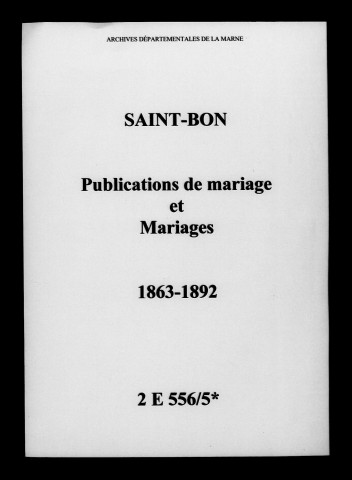 Saint-Bon. Publications de mariage, mariages 1863-1892