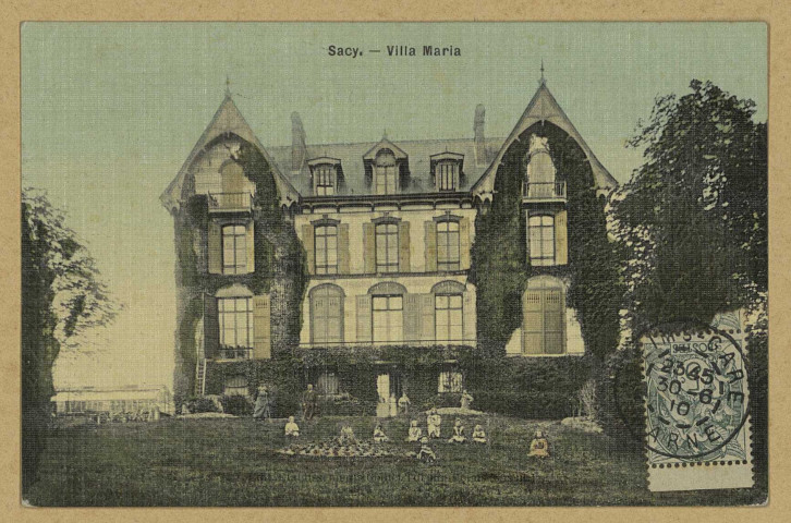 SACY. Villa Maria.
ReimsÉdition Etablissement Goulet-Turpin.[vers 1910]