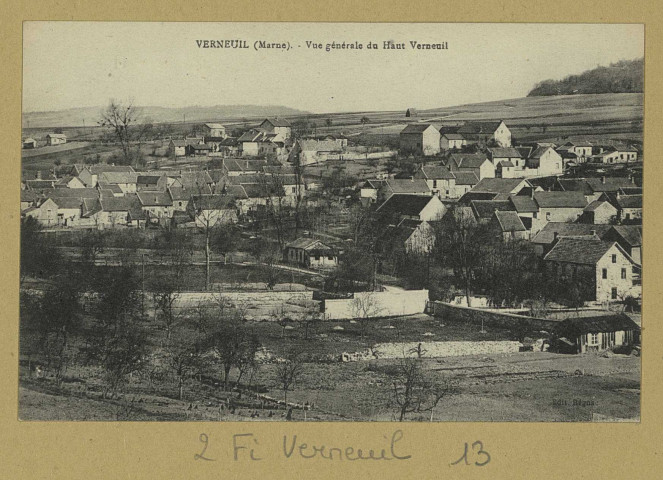 VERNEUIL. Vue générale du Haut Verneuil.
Château-ThierryÉdition J. Bourgogne (2 - Château-Thierryimp. J. Bourgogne).[avant 1914]
