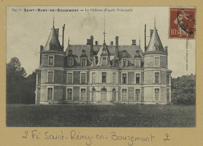 SAINT-REMY-EN-BOUZEMONT. 894-1-Le Château (façade principale).