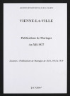 Vienne-la-Ville. Publications de mariage an XII-1927