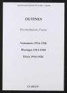 Outines. Naissances, mariages, décès 1914-1920 (reconstitutions)