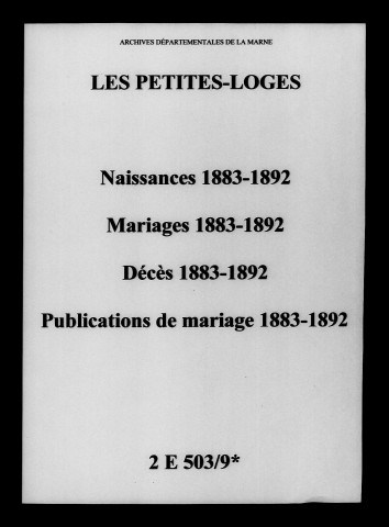 Petites-Loges (Les). Naissances, mariages, décès, publications de mariage 1883-1892