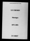Chemin (Le). Mariages 1871-1891