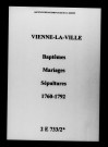 Vienne-la-Ville. Baptêmes, mariages, sépultures 1760-1792