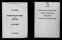 Noue (La). Publications de mariage, mariages an XI-1862