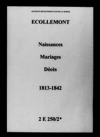 Écollemont. Naissances, mariages, décès 1813-1842