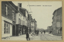 CHÂLONS-EN-CHAMPAGNE. 70- Rue Saint-Jacques.
Château-ThierryJ. Bourgogne.Sans date
