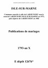 Isle-sur-Marne. Publications de mariage 1793-an X