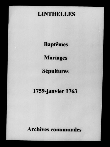 Linthelles. Baptêmes, mariages, sépultures 1759-1763