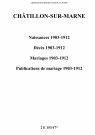 Châtillon-sur-Marne. Naissances, décès, mariages, publications de mariage 1903-1912