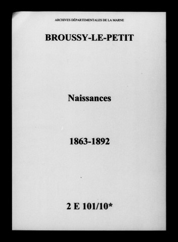 Broussy-le-Petit. Naissances 1863-1892
