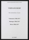 Vernancourt. Naissances, mariages, décès 1906-1917 (reconstitutions)