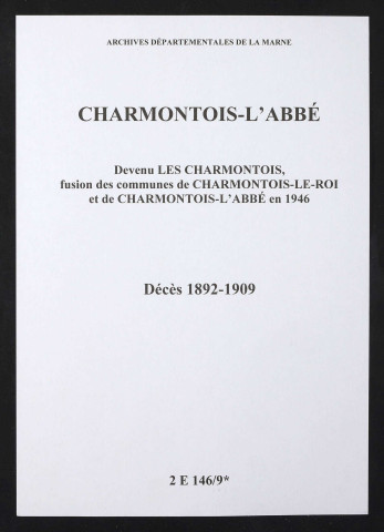 Charmontois-l'Abbé. Décès 1892-1909