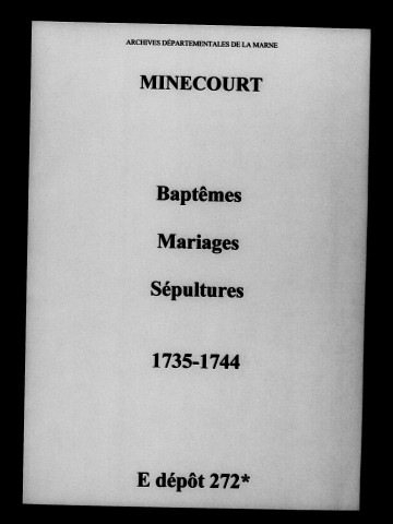 Minecourt. Baptêmes, mariages, sépultures 1735-1744