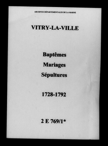 Vitry-la-Ville. Baptêmes, mariages, sépultures 1728-1792