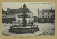 VERTUS. Place du Marché. Fontaine et rue Jean-le-Bon.
Château-ThierryBourgogne FrèresÉdition Doublet.[avant 1914]