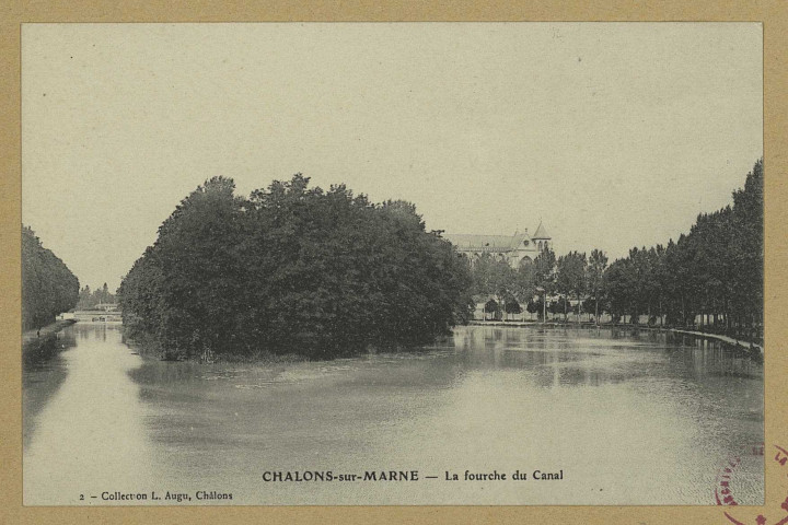 CHÂLONS-EN-CHAMPAGNE. La fourche du canal.Coll. L. Augu, Châlons