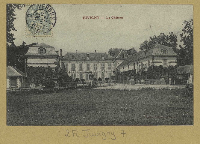 JUVIGNY. Le Château.
Édition Debar Frères.[vers 1906]