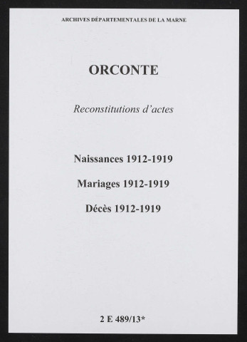 Orconte. Naissances, mariages, décès 1912-1919 (reconstitutions)