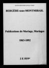 Bergères-sous-Montmirail. Publications de mariage, mariages 1863-1892