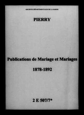 Pierry. Publications de mariage, mariages 1878-1892