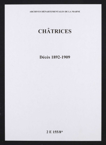 Châtrices. Décès 1892-1909
