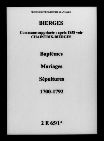 Bierges. Baptêmes, mariages, sépultures 1700-1792