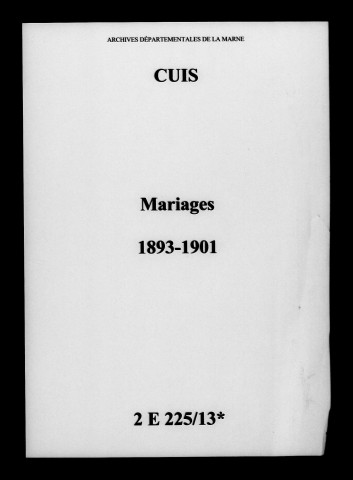 Cuis. Mariages 1893-1901