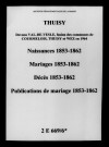 Thuisy. Naissances, mariages, décès, publications de mariage 1853-1862