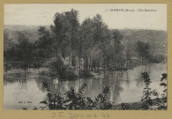DORMANS. 3-L'Ile Madeleine.
Château-ThierryÉdition L. Hélieéd. Bourgogne Frères.[avant 1914]