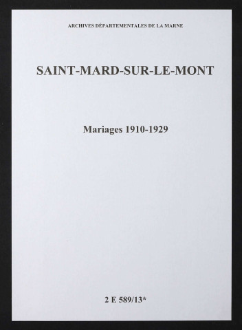 Saint-Mard-sur-le-Mont. Mariages 1910-1929