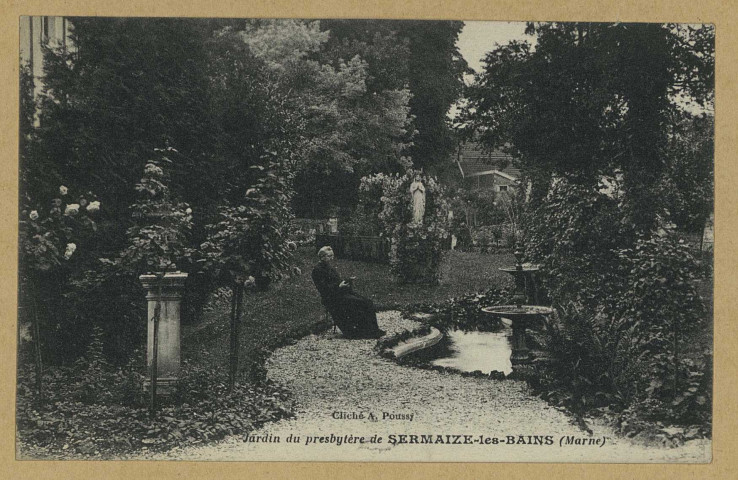 SERMAIZE-LES-BAINS. Jardin du presbytère de Sermaize-les-Bains / A. Poussy, photographe.