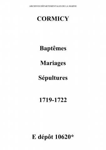 Cormicy. Baptêmes, mariages, sépultures 1719-1722