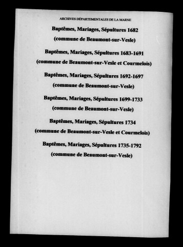 Beaumont-sur-Vesle. Baptêmes, mariages, sépultures 1616-1792