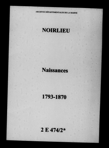 Noirlieu. Naissances 1793-1870