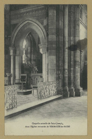 SERMAIZE-LES-BAINS. Chapelle actuelle de Saint Joseph, dans l'église restaurée de Sermaize-les-Bains.
