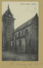 AVENAY-VAL-D'OR. L'église.
Château-ThierryE. Fossier (J. Bourgogne imp.).[vers 1920]
