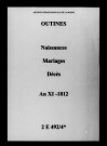 Outines. Naissances, mariages, décès an XI-1812