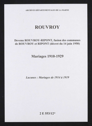 Rouvroy. Mariages 1910-1929