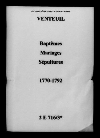 Venteuil. Baptêmes, mariages, sépultures 1770-1792
