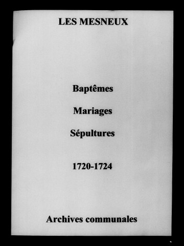 Mesneux (Les). Baptêmes, mariages, sépultures 1720-1724