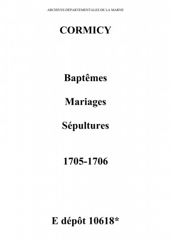 Cormicy. Baptêmes, mariages, sépultures 1705-1706