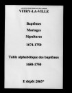 Vitry-la-Ville. Baptêmes, mariages, sépultures 1674-1750