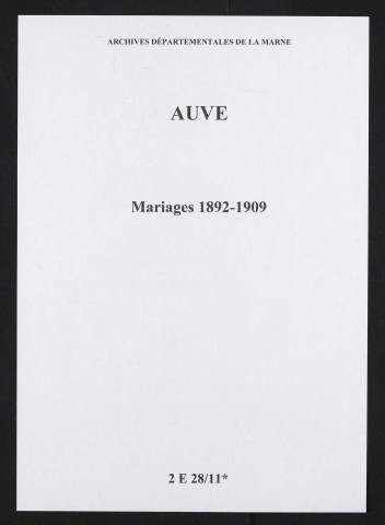 Auve. Mariages 1892-1909